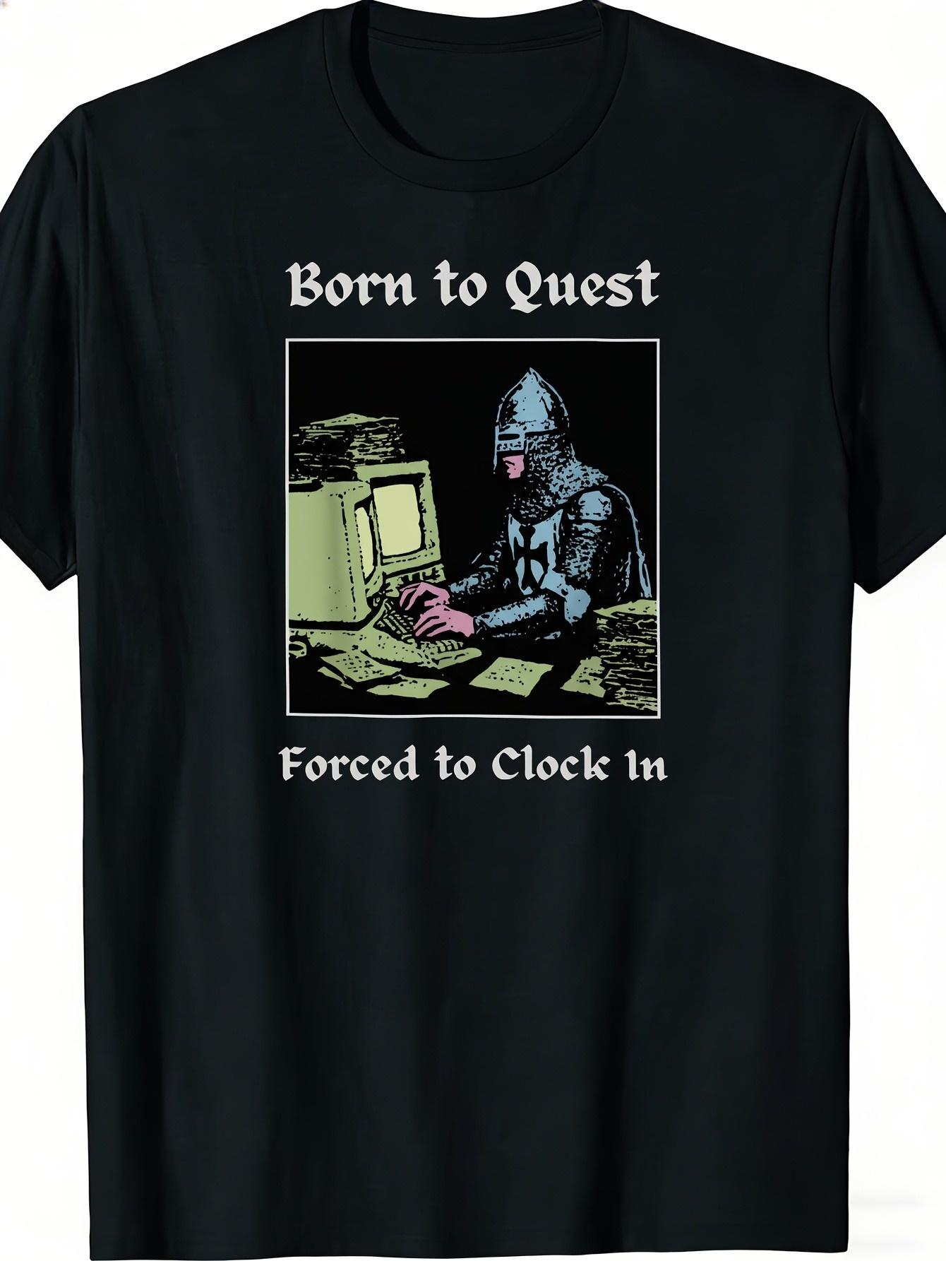 Office Quest - ユーモアメム「クエストのために生まれ、勤務時間をこなすことを強いられる」レトロ騎士オフィスシーンTシャツカジュアルラウンドネックギフトルーズフィットユニセックス楽しいTシャツ